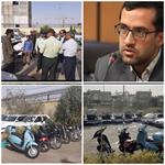 برخورد جدی با پدیده دور دور و رانندگان متخلف و مزاحم