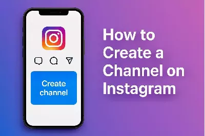 📣 چگونه کانال در اینستاگرام بسازیم؟