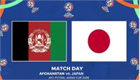 ساعت بازی فوتسال ژاپن و افغانستان؛ جام ملت های آسیا 2026