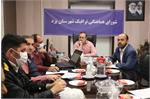 برگزاری بیست و سومین جلسه شورای ترافیک شهرستان یزدبا هدف بررسی طرح های ترافیکی