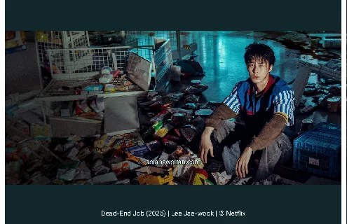 تازه‌ترین سریال ترسناک کره‌ای نتفلیکس از راه رسید سریال Dead-End Job؛ شغل رؤیایی لی جه ووک چرا به کابوس بدل می‌شود؟